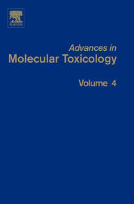 Advances in Molecular Toxicology - James C. Fishbein