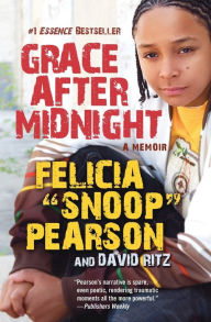 Grace after Midnight Felicia Pearson Author