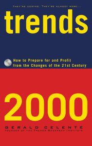 Trends 2000 Gerald Celente Author
