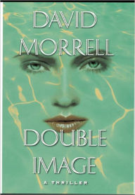 Double Image David Morrell Author