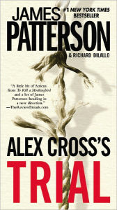 Alex Cross's Trial James Patterson Author
