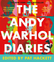The Andy Warhol Diaries Andy Warhol Author