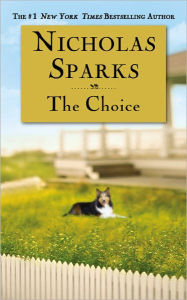 The Choice Nicholas Sparks Author