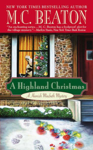 A Highland Christmas (Hamish Macbeth Series) M. C. Beaton Author