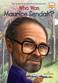 Who Was Maurice Sendak? Janet B. Pascal Author