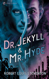 Dr. Jekyll and Mr. Hyde Robert Louis Stevenson Author