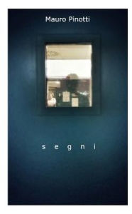 Segni by Mauro Pinotti Paperback | Indigo Chapters