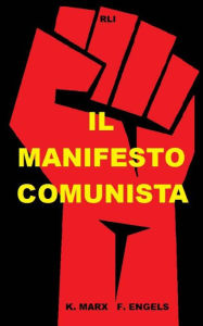 Il Manifesto Comunista Friedrich Engels Author