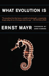 What Evolution Is Ernst Mayr Author