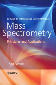 Mass Spectrometry: Principles and Applications Edmond de Hoffmann Author