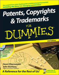 Patents, Copyrights & Trademarks For Dummies Henri J. A. Charmasson Author