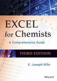 Excel for Chemists, with CD-ROM: A Comprehensive Guide E. Joseph Billo Author