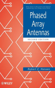 Phased Array Antennas Robert C. Hansen Author