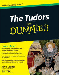 The Tudors For Dummies David Loades Author