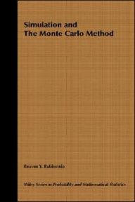 Simulation and the Monte Carlo Method (Wiley Series in Probability and Mathematical Statistics)