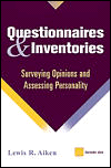 Questionnaires and Inventories: Surveying Opinions and Assessing Personality