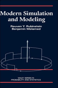 Modern Simulation and Modeling Reuven Y. Rubinstein Author