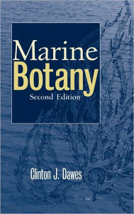 Marine Botany Clinton J. Dawes Author
