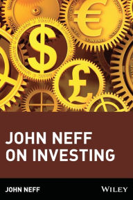 John Neff on Investing John Neff Author