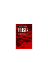 A Study of Crisis Michael Brecher Author