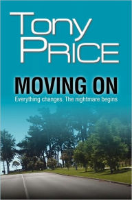 Moving on Tony Price Author