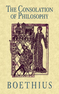 The Consolation of Philosophy Boethius Author