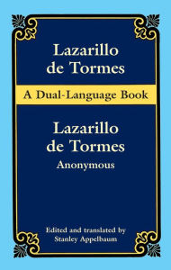 Lazarillo de Tormes (Dual-Language) Anonymous Author