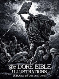 The Doré Bible Illustrations Gustave Doré Author