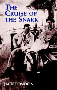 The Cruise of the Snark Jack London Author