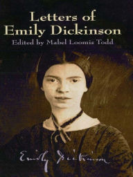 Letters of Emily Dickinson Emily Dickinson Author