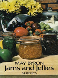 Jams and Jellies May Byron Author
