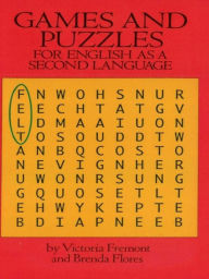 Games and Puzzles for English as a Second Language Victoria Fremont Author