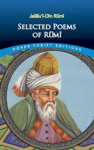 Selected Poems of Rumi Rumi Author