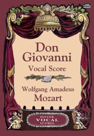Don Giovanni Vocal Score Wolfgang Amadeus Mozart Author