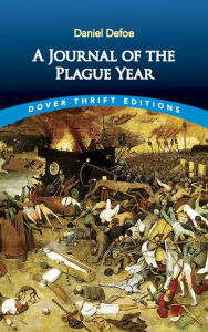 A Journal of the Plague Year Daniel Defoe Author