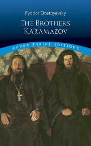 The Brothers Karamazov Fyodor Dostoyevsky Author