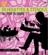 Silhouettes & Stencils Vector Designs Alan Weller Author