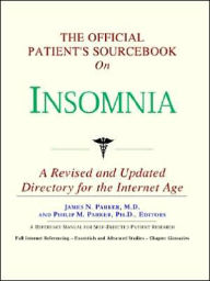 Official Patient's SourceBook on Insomnia - Icon Health Publications