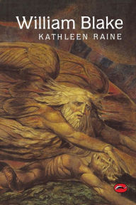 William Blake Kathleen Raine Author