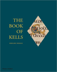 The Book of Kells Bernard Meehan Author