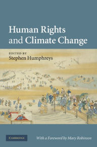 Human Rights and Climate Change Stephen Humphreys Editor