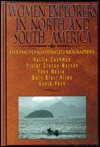 Women Explorers in North America and South America - Margo McLoone