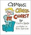 Chairs, Chairs, Chairs! - Cynthia Cappetta