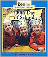 100th Day of School (Rookie Read-About Holidays)