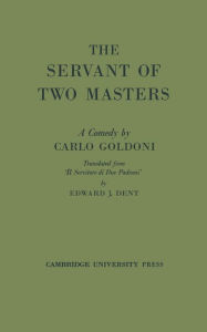 The Servant of Two Masters Carlo Goldoni Author