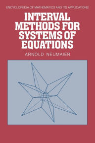 Interval Methods for Systems of Equations A. Neumaier Author
