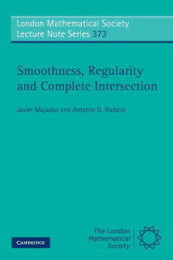Smoothness, Regularity and Complete Intersection Javier Majadas Author