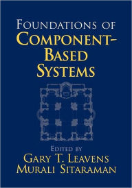 Foundations of Component-Based Systems Gary T. Leavens Editor