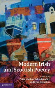 Modern Irish and Scottish Poetry Peter Mackay Editor