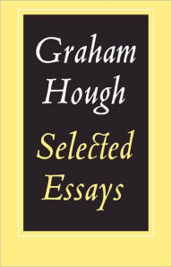 Selected Essays Graham Hough Author